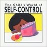 The Child's World of SelfControl