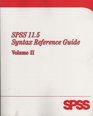 SPSS 115 Syntax Reference Guide Volume II