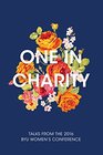 One in Charity Talks from the 2016 Women's Conference