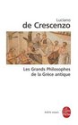 Les Grands Philosophes de la Grce antique