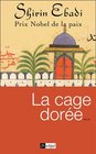 La cage dore