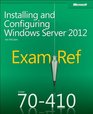 Exam Ref 70410 Installing and Configuring Windows Server 2012