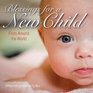 Blessings for a New Child From Around the World