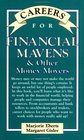 Careers for Financial Mavens  Other Money Movers