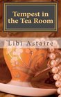Tempest in the Tea Room An Ezra Melamed Mystery