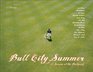 Bull City Summer The Art of Sport