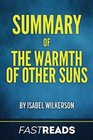Summary of The Warmth of Other Suns by Isabel Wilkerson