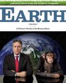 Earth  A Visitor's Guide to the Human Race Written and Edited by Jon Stewart