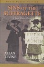Sins of the Suffragette A Sam Klein Mystery