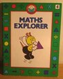 Mathematics Explorer Bk 4