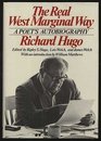 Hugo Real West Marginal Way  A Poet'S Autobiography