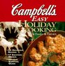 Campbell's Easy Holiday Cooking For Family  Friends