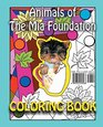 Animals of The Mia Foundation