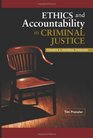 Ethics and Accountability in Criminal Justice Towards a Universal Standard