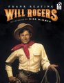 Will Rogers An American Legend
