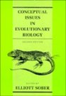 Conceptual Issues in Evolutionary Biology Second Edition