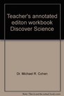 Teacher's annotated editon workbook Discover Science