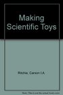 Making Scientific Toys