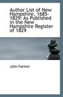 Author List of New Hampshire 16851829 As Published in the New Hampshire Register of 1829