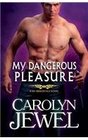 My Dangerous Pleasure
