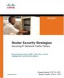 Router Security Strategies Securing IP Network Traffic Planes