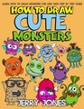 How to Draw Cute Monsters Learn How to Draw Monsters for Kids with Step by Step Guide