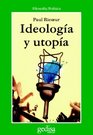 Ideologa Y Utopa