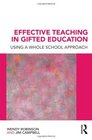 Effective Teaching in Gifted Education Using a Whole School Approach