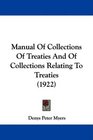 Manual Of Collections Of Treaties And Of Collections Relating To Treaties