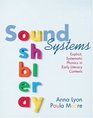 Sound Systems Explicit Systematic Phonics in Early Literacy Contexts