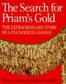 The Search for Prima's Gold The Extraordinary Story of a Plundered Legend