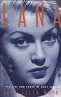 Lana The Life and Loves of Lana Turner