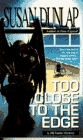 Too Close to the Edge (Jill Smith, Bk 4)