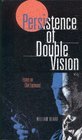 Persistence of Double Vision  Essays on Clint Eastwood