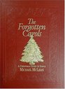 Forgotten Carols A Christmas Story  Songbook