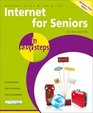 Internet for Seniors in Easy Steps - Windows Vista Edition: For the Over 50's