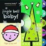 Amazing Baby Jingle Bell Baby Book and CD