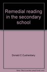 Remedial reading in the secondary school