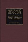 Reforming Educators