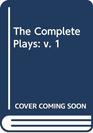 The Complete Plays of Sean O'Casey Vol1