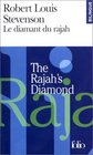 Le Diamant du rajah / The Rajah's Diamond