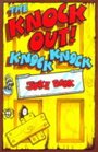 The Knock Knock Joke Book