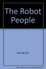 The Robot People