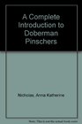 A Complete Introduction to Doberman Pinschers