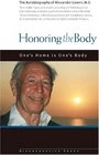 Honoring The Body The Autobiography Of Alexander Lowen Md