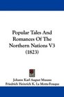 Popular Tales And Romances Of The Northern Nations V3