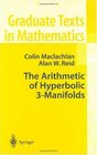 The Arithmetic of Hyperbolic 3Manifolds