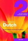 Colloquial Dutch 2 The Next Step in Language Learning