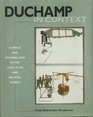Duchamp in Context  Science and Technology in the Large Glass and Related Works