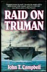 Raid on Truman A Novel
